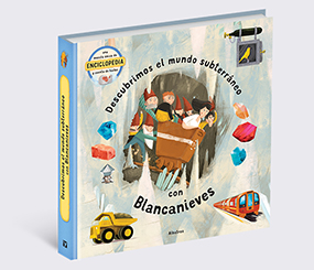 Descubrimos el mundo subterráneo con Blancanieves