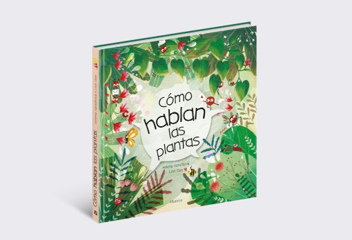 Cómo hablan las plantas de Helena Haraštová - Libros Albatros