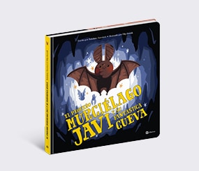 El pequeño muriélago Javi y su fantástica cueva